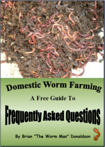 FREE FAQ Guide To Worm Farming