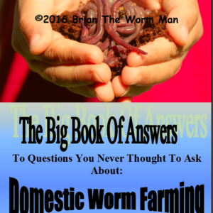 The big book of answers about worm farming