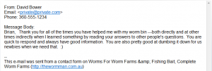 Worm Farm Bait Testimonial David Bower                           